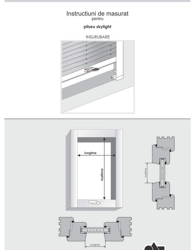 Schemă de preluare a cotelor pentru pliseu skylight, ferestre de mansardă